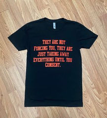 Forced Consent Atilis T-shirt