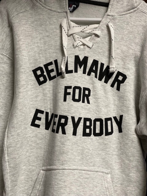 Hockey Style Bellmawr For Everybody Hoodie